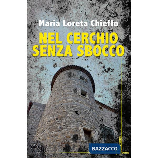 Nel cerchio senza sbocco