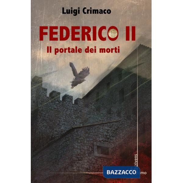 Federico II. Il portale dei morti