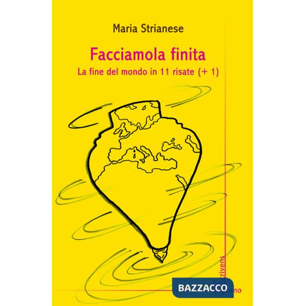 Facciamola finita. La fine del mondo in 11 risate (+1)