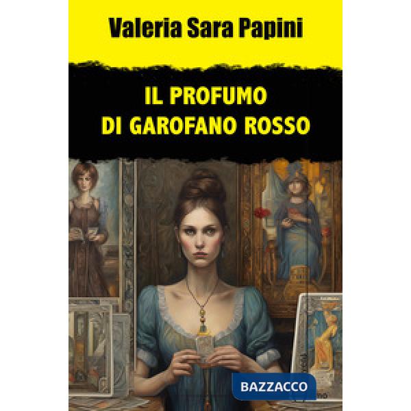 Profumo di garofano rosso (Il)