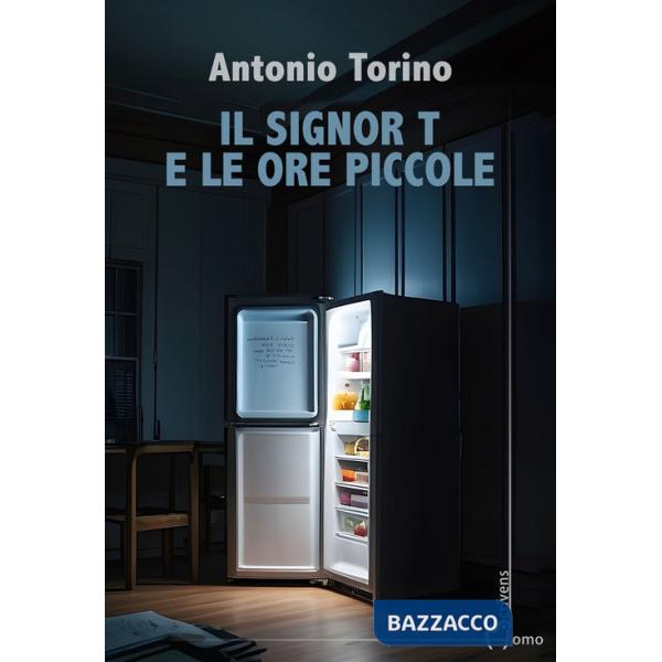 Signor T e le ore piccole (Il)