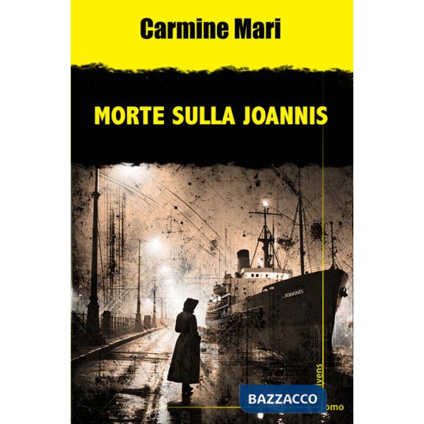 Morte sulla Joannis