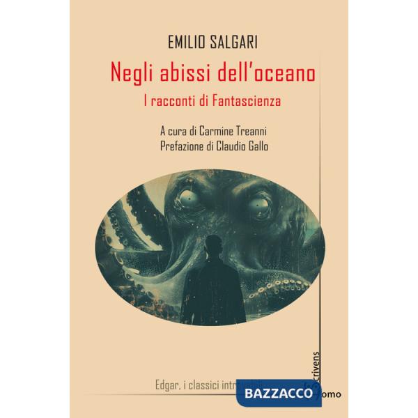 Negli abissi dell'oceano. I racconti di fantascienza