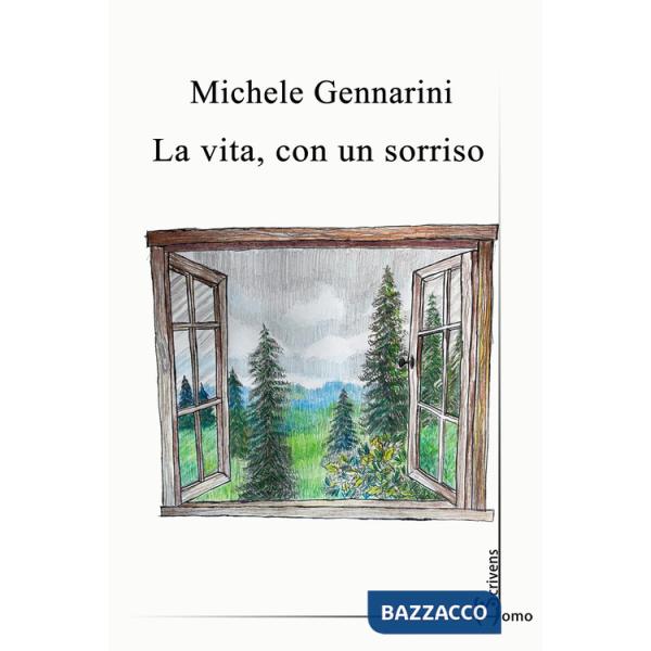 Vita, con un sorriso (La)