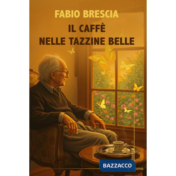 Caffè nelle tazzine belle (Il)
