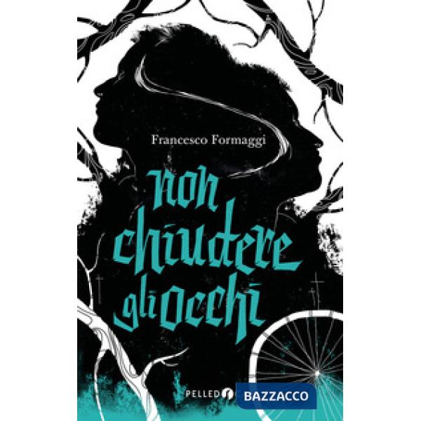 Non chiudere gli occhi