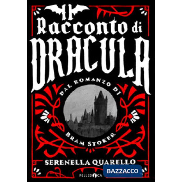 Racconto di Dracula dal romanzo di Bram Stoker (Il)