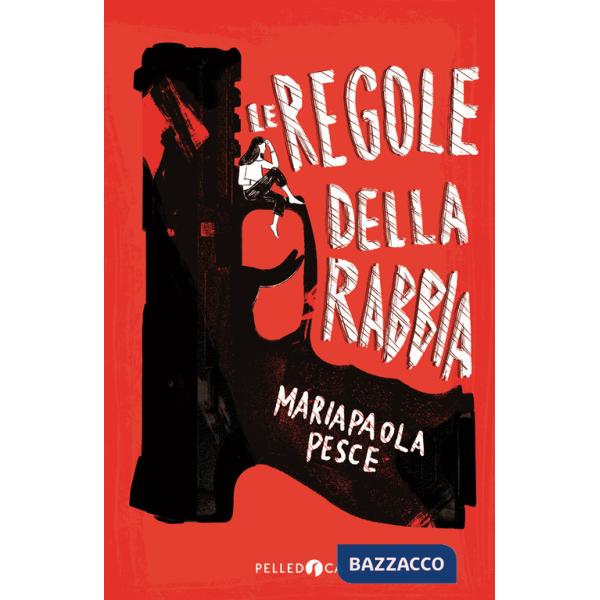 Regole della rabbia (Le)