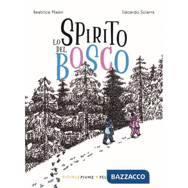 Spirito del bosco (Lo)