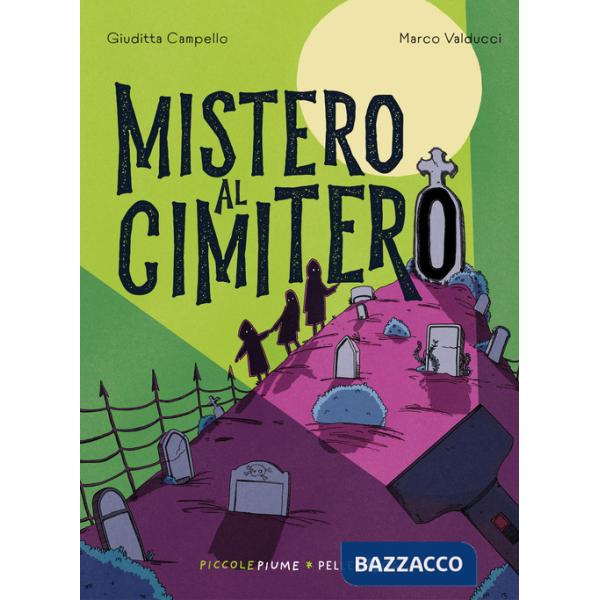 Mistero al cimitero. Ediz. ad alta leggibilità