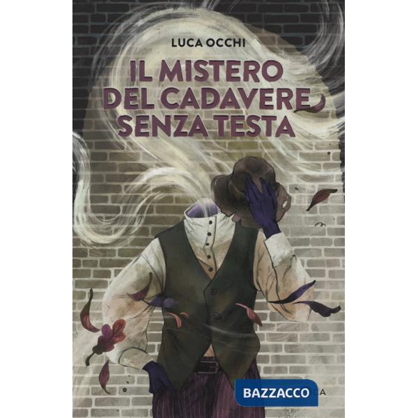 Mistero del cadavere senza testa (Il)