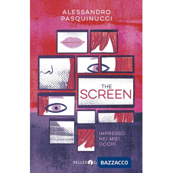 Screen. Impresso nei miei occhi (The)