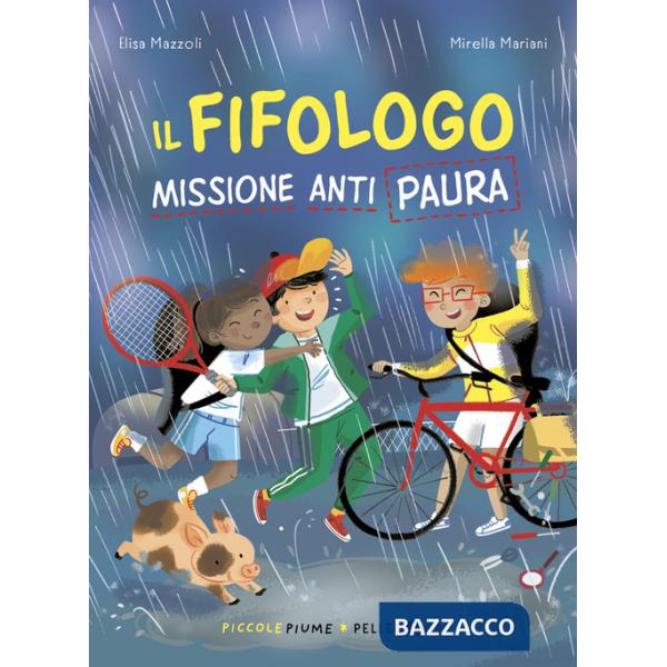 Fifologo. Missione anti paura (Il)