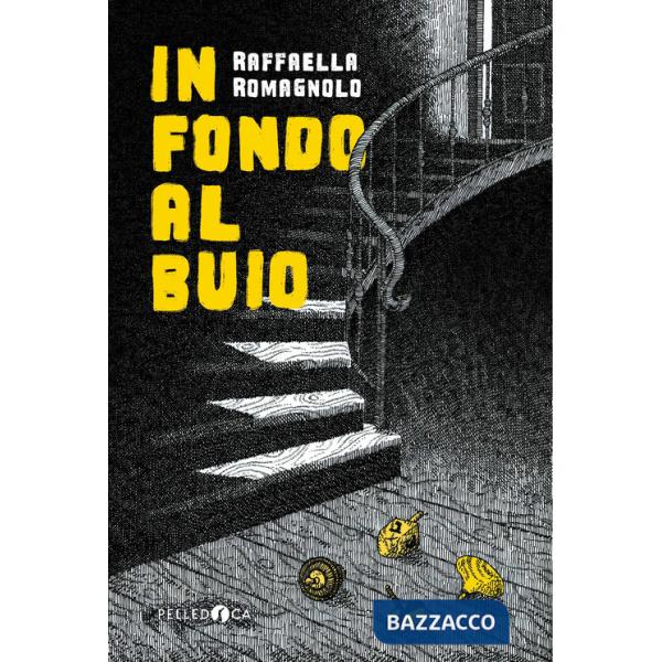 In fondo al buio