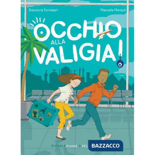 Occhio alla valigia!