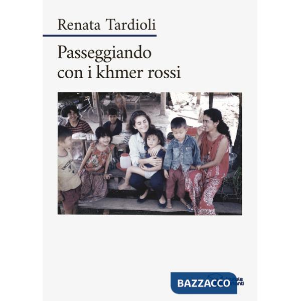 Passeggiando con i khmer rossi