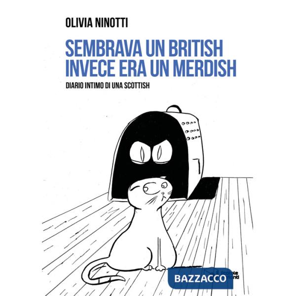 Sembrava un British invece era un Merdish. Diario intimo di una Scottish