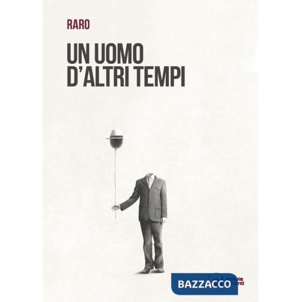 Uomo d'altri tempi (Un)