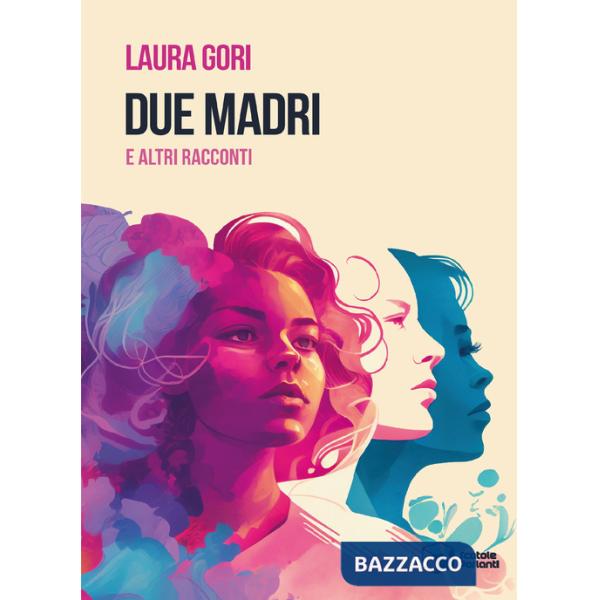 Due madri e altri racconti