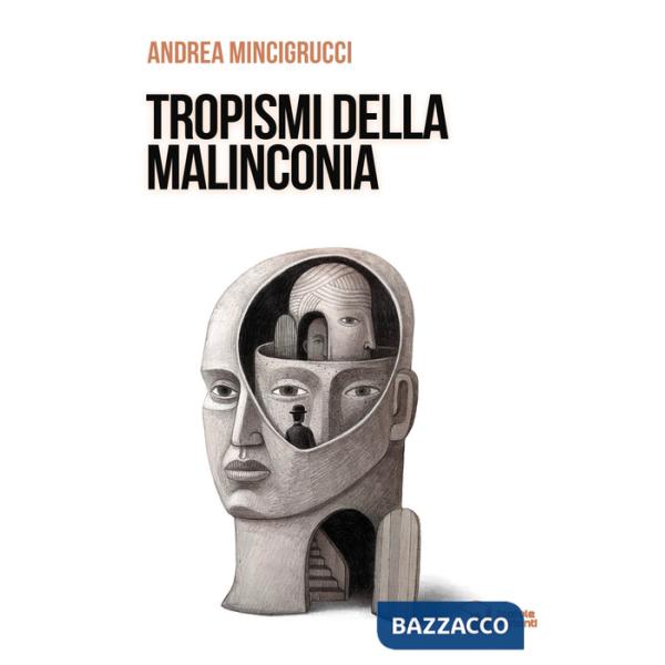 Tropismi della malinconia