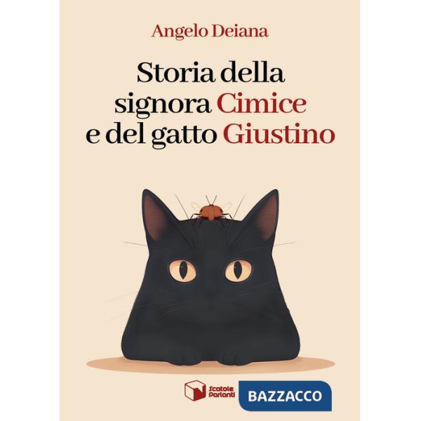 Storia della signora Cimice e del gatto Giustino