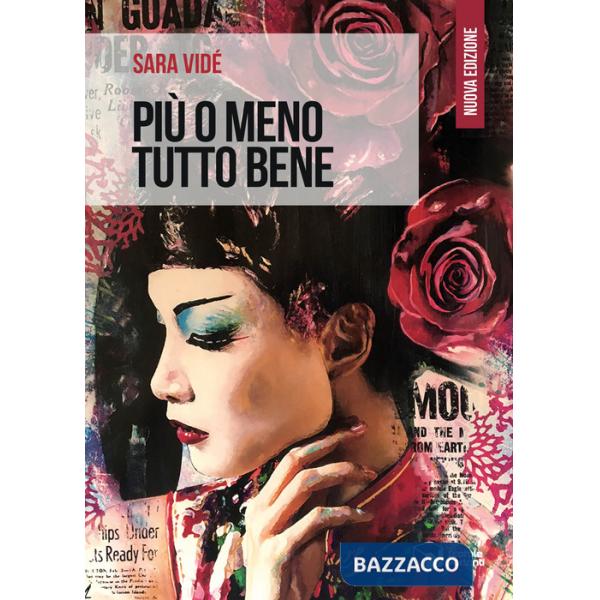 Più o meno tutto bene