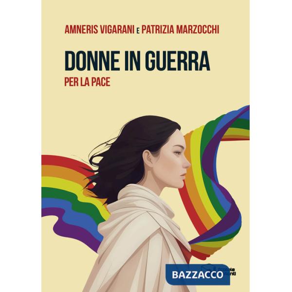 Donne in guerra per la pace