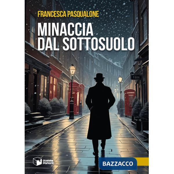 Minaccia dal sottosuolo