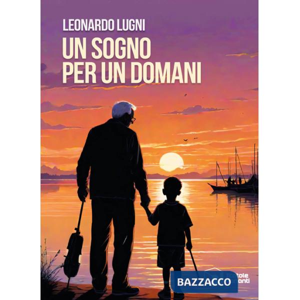 Sogno per un domani (Un)