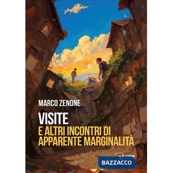 Visite e altri incontri di apparente marginalità