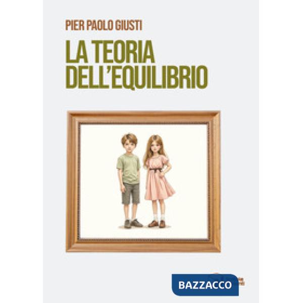 Teoria dell'equilibrio (La)