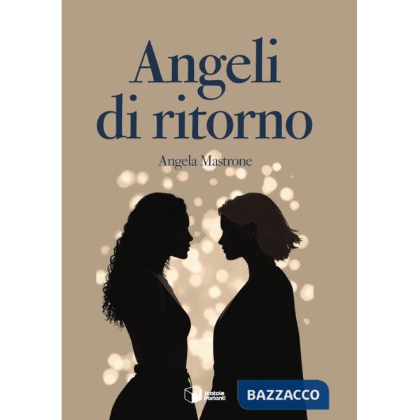 Angeli di ritorno