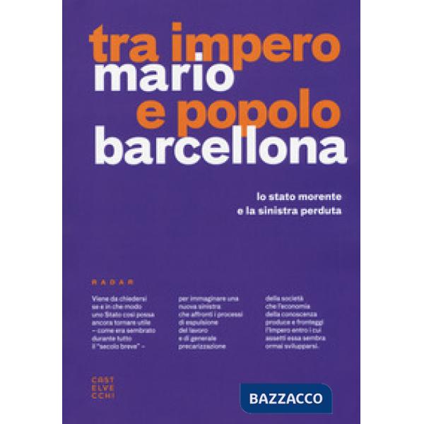 Tra impero e popolo. Lo stato morente e la sinistra