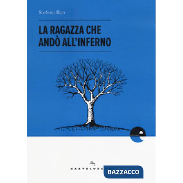 Ragazza che andò all'inferno (La)