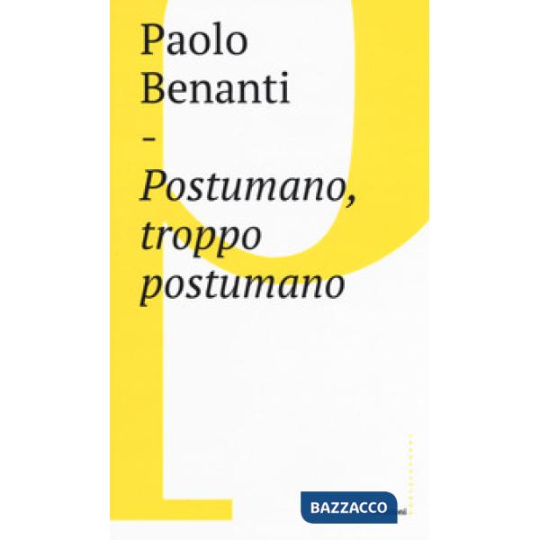 Postumano, troppo postumano. Neurotecnologie e «human enhancement»