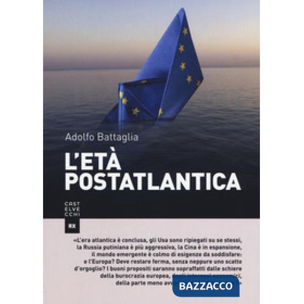 Età postatlantica (L')