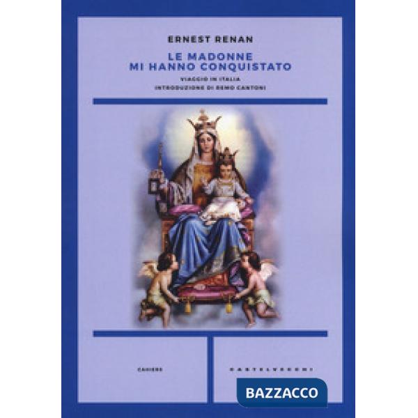 Madonne mi hanno conquistato. Viaggio in italia (Le)