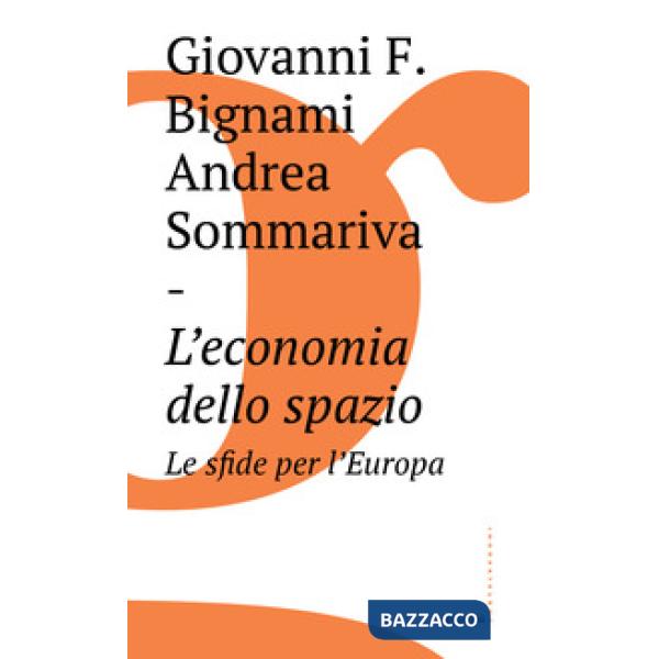 Economia dello spazio: le sfide per l'Europa (L')