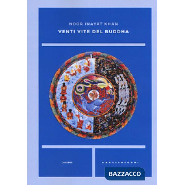 Venti vite del Buddha