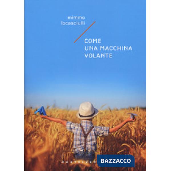 Come una macchina volante