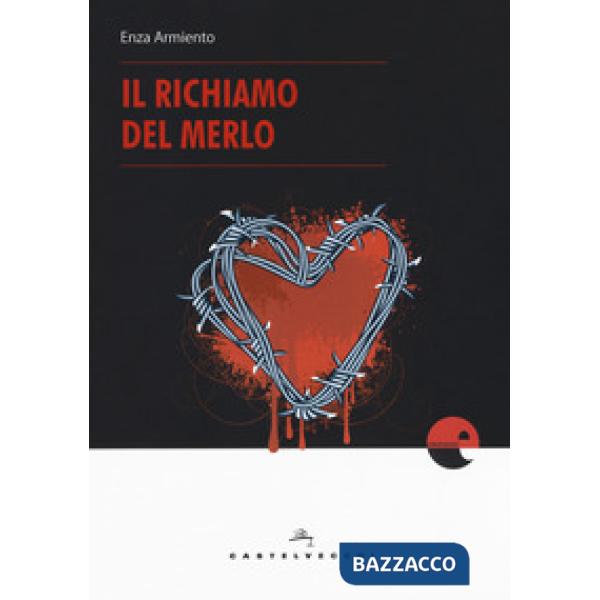 Richiamo del merlo (Il)
