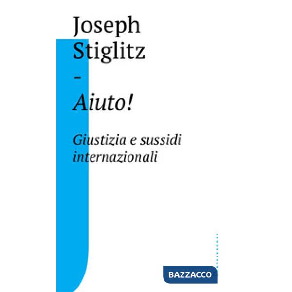 Aiuto! Giustizia e sussidi internazionali