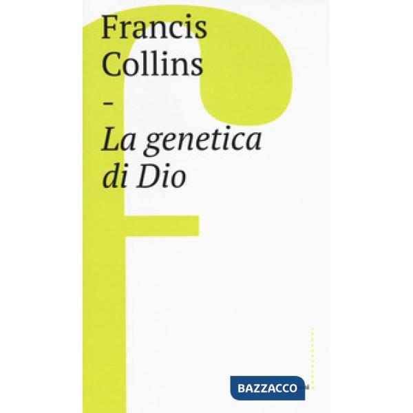 Genetica di Dio (La)