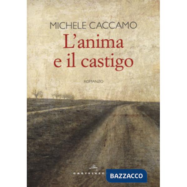 Anima e il castigo (L')