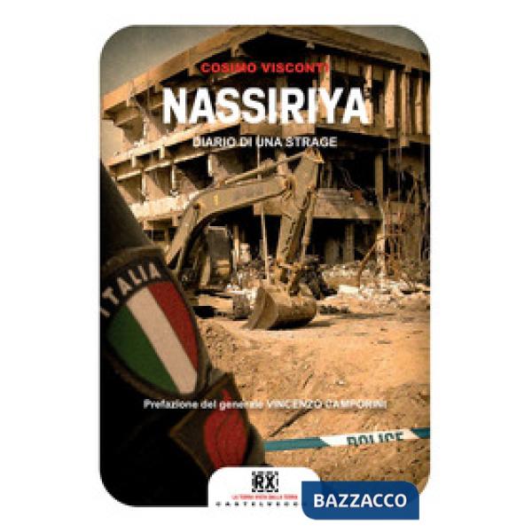Nassiriya. Diario di una strage