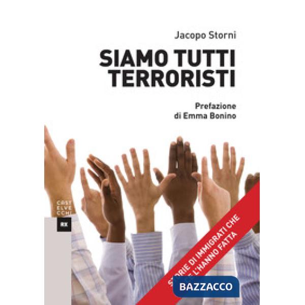 Siamo tutti terroristi