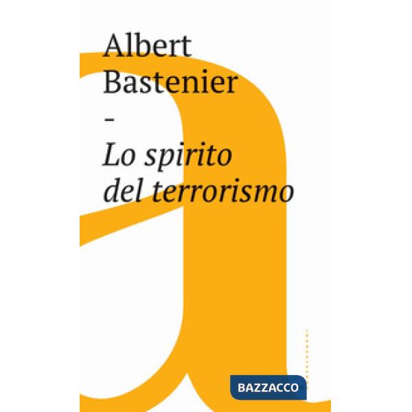 Spirito del terrorismo (Lo)