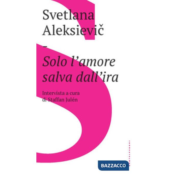Solo l'amore salva dall'ira