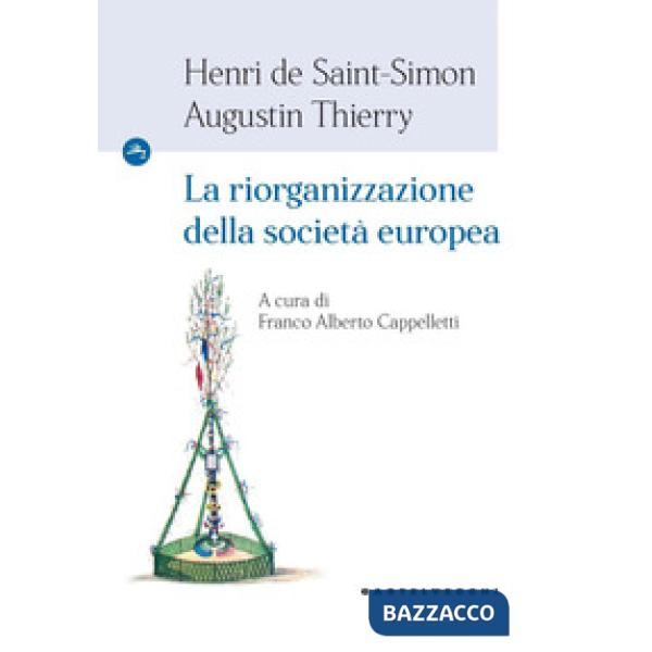 Riorganizzazione della società europea (La)