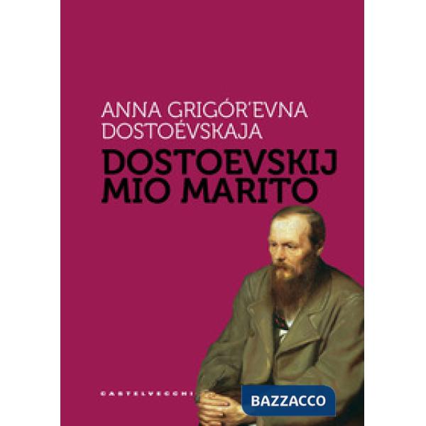 Dostoevskij mio marito